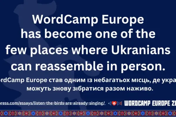 HeroPress: “Listen… the birds are already singing” – “Послухай… пташки заспівали”