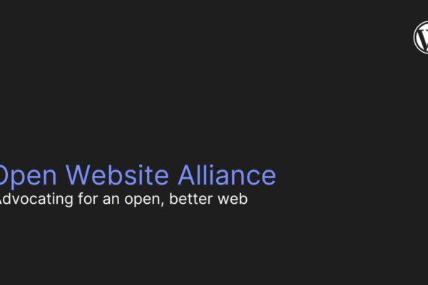 WordPress.org blog: WordPress Takes Its Turn Leading the Open Website Alliance